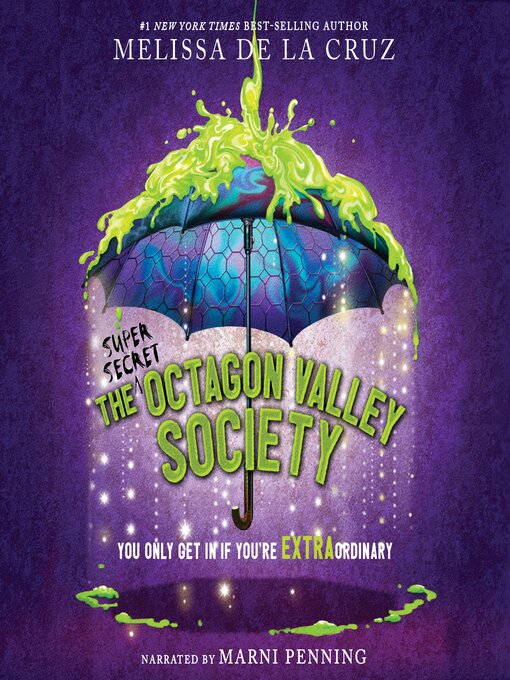 Title details for The (Super Secret) Octagon Valley Society by Melissa de la Cruz - Available